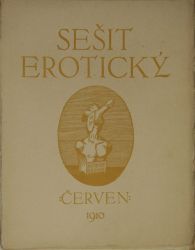 Sešit erotický; Červen 2010, 12 grafických listů, 1910