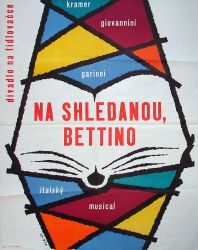 Na shledanou, Bettino, Divadlo Na fidlovačce, 1960